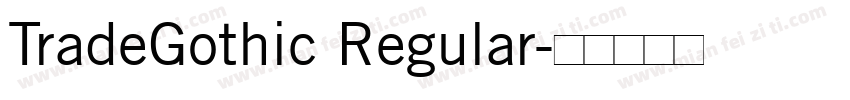 TradeGothic Regular字体转换